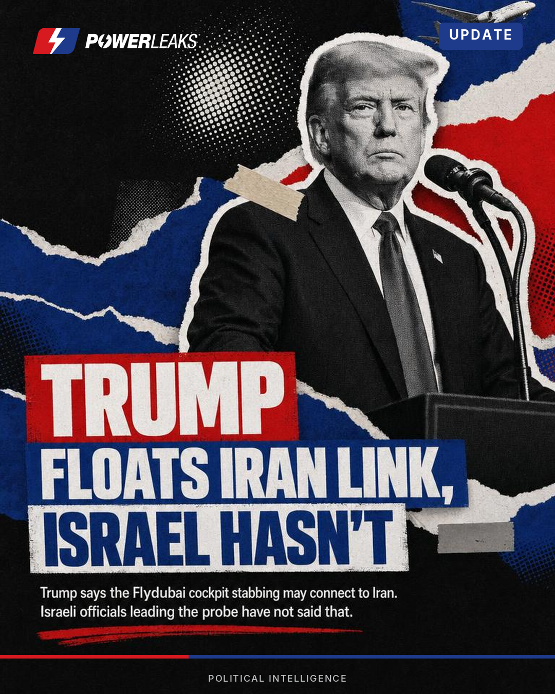 Trump floats Iran link in cockpit stabbing